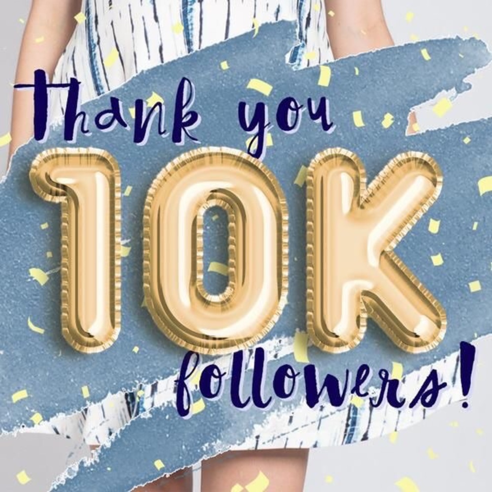 10K Followers 🌷❤️👏